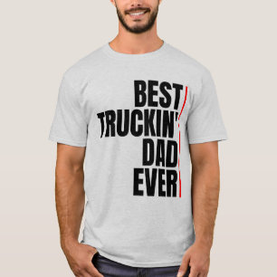 BEST TRUCKIN VATER JE T-Shirt