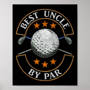 Best Uncle by Par Golf Lover Sportvater Tag Gi Poster