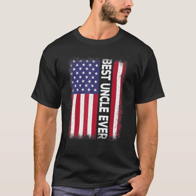 Best Uncle Ever   American Flag Patriotic USA T-Shirt (Vorderseite)