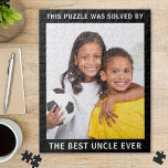 Best Uncle Ever Foto Puzzle<br><div class="desc">Gib dem besten Onkel,  der je ein lustiges Geschenk mit diesem Foto-Puzzle. Man kann leicht sein Foto von seinen Nichten und Neffen hinzufügen und den Text "Dieses Rätsel wurde vom besten Onkel je gelöst" auf eine Linie ähnlicher Länge mit dem Namen,  den er nennt,  personalisieren (z.B. Onkel,  Tio,  etc.).</div>