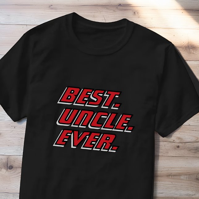 Best Uncle Ever Modern Racing T-Shirt (Von Creator hochgeladen)