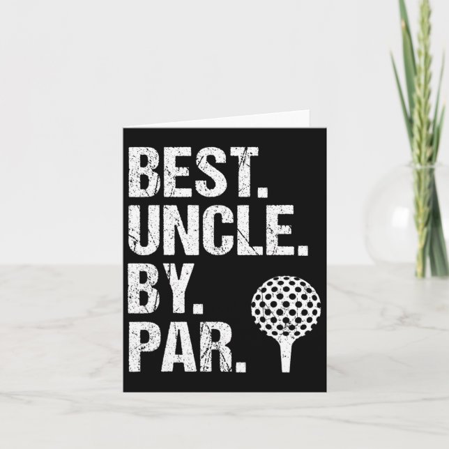 Best Uncle Par Golf Uncle Best Uncle jemals Faffer Karte (Vorderseite)
