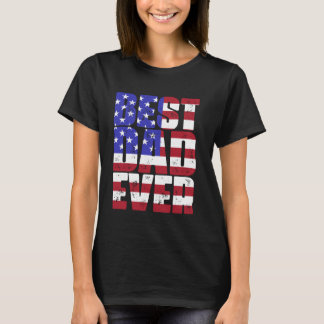 BEST VATER EVENT US-amerikanischer Flag Vater Dadd T-Shirt