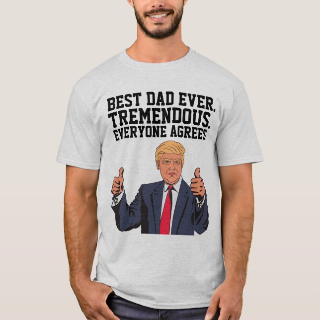 BEST VATER JE DONALD TRUMP-T - SHIRT (Vorderseite)