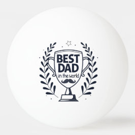 Best Vater Trophy Design - Vatertagsgeschenk Tischtennisball