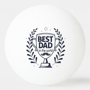 Best Vater Trophy Design - Vatertagsgeschenk Tischtennisball