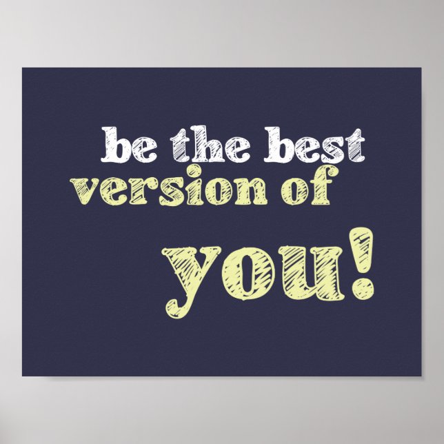 "Best version of you" inspirierendes Poster (Vorne)