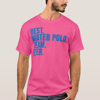 Best Water Polo Team Ever I Water Polo