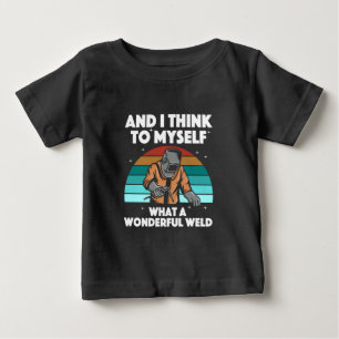 Best Welding Art Men Women Arc Welder Pipeliner II Baby T-shirt