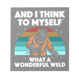 Best Welding Art Men Women Arc Welder Pipeliner II Notizblock