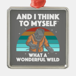 Best Welding Art Men Women Arc Welder Pipeliner II Ornament Aus Metall