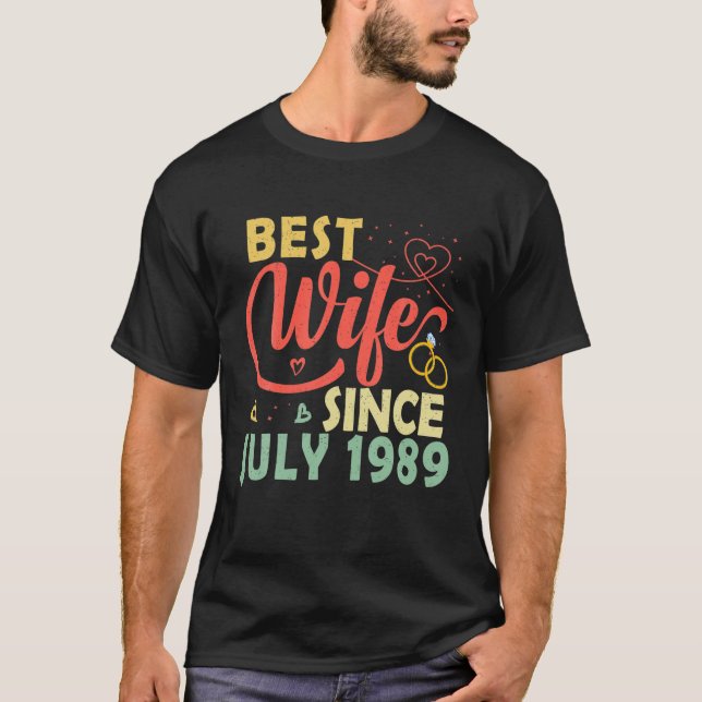 Best Wife Since July 1989 33Rd Wedding Anniversary T-Shirt (Vorderseite)