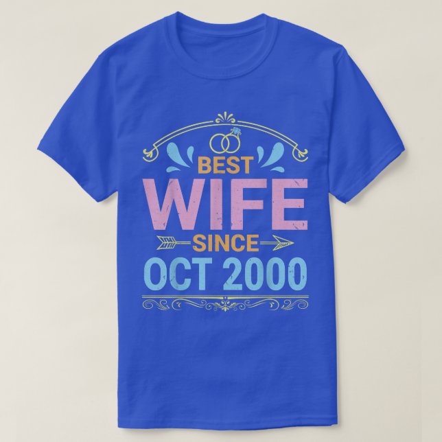 Best Wife Since October 2000 Marry Wedding Husband T-Shirt (Design vorne)
