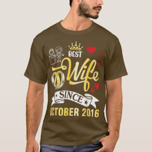 Best Wife Since October 2016 Happy Married 6 Years T-Shirt