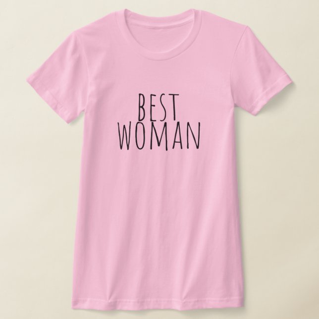 Best Woman Bridal Party Wedding T-Shirt (Ablage )
