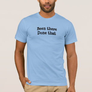 Bestanden dort - gemacht T-Shirt