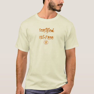 Bestätigt: Nuss-Frei T-Shirt