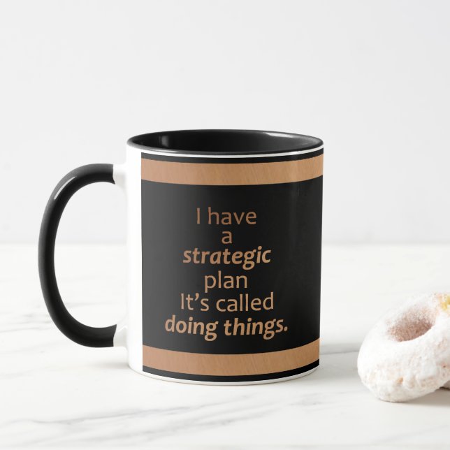Bestätigung haben strategischen Plan motivieren Mo Tasse (Mit Donut)