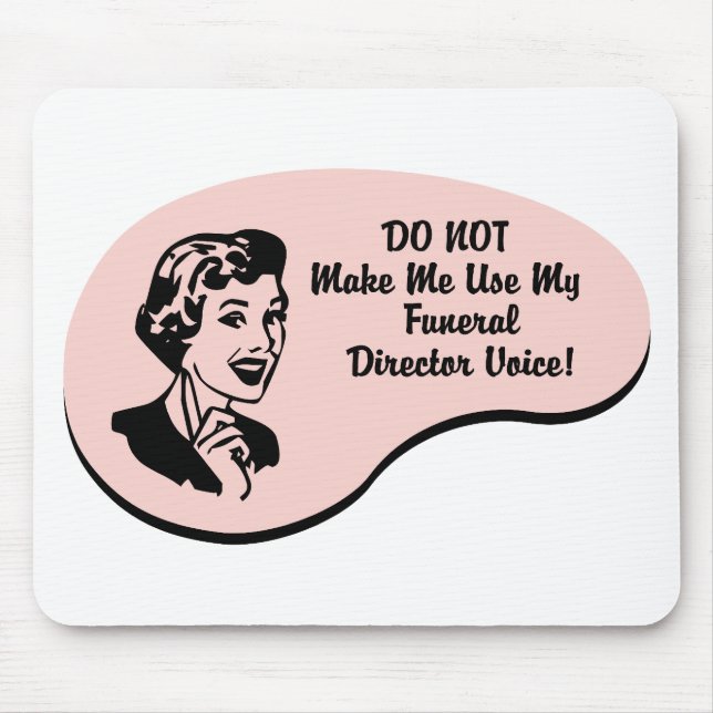 Bestattungsunternehmer-Stimme Mousepad (Vorne)