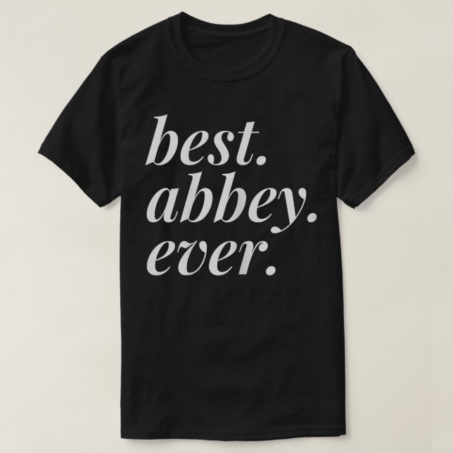 Beste Abtei je Name Personalisierte Frau Girl BEST T-Shirt (Design vorne)