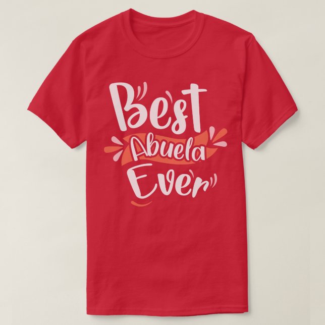 Beste Abuela je T-Shirt (Design vorne)