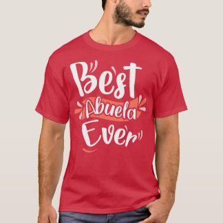 Beste Abuela je T-Shirt