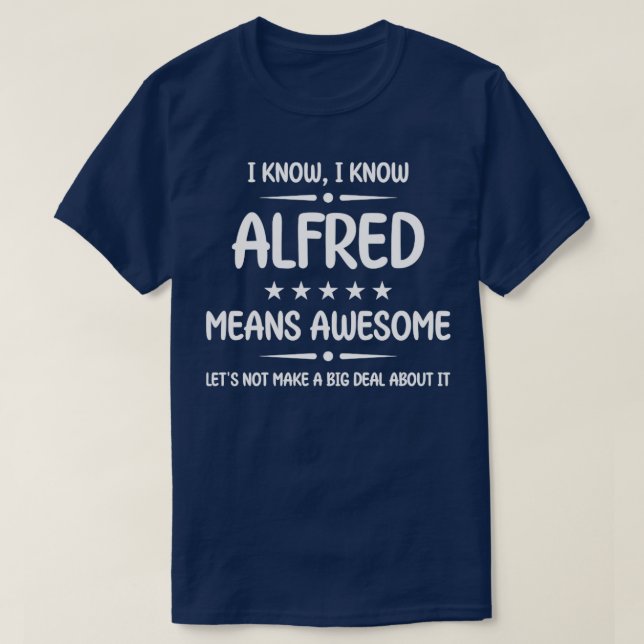 Beste Alfred je Phantastischer Name Personalisiert T-Shirt (Design vorne)