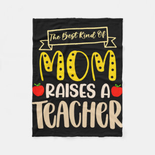 Beste Art Von Mama Erzieht Ein Lehrer-Shirt Mütter Fleecedecke
