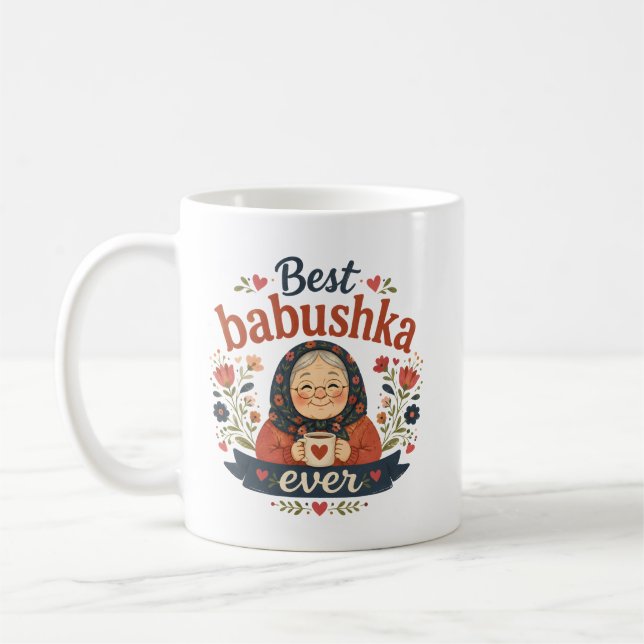 Beste Babuschka ever Kaffeetasse (Links)