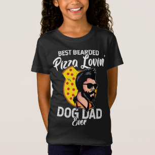Beste bärtige Pizza Loving Hunde Vater Ever - Pate T-Shirt