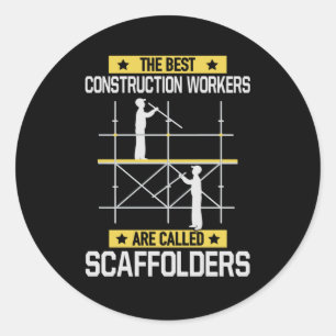 Beste Bauarbeiter, Gerüste genannt Runder Aufkleber