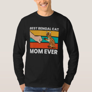Beste Bengalische Cat Mama Ever Pet Bengalische Ka T-Shirt