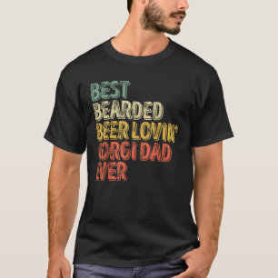 Beste Bierbrauerei Lovin Vater Pet Lover Besitzer T-Shirt