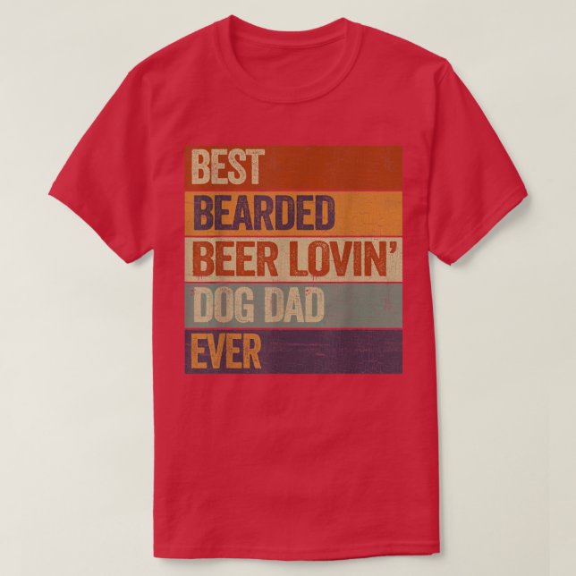 Beste Biersorte Lovin Vater Haustier Besitzer G T-Shirt (Design vorne)