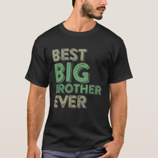 Beste Big Brother Bro je älter Geschwister Funny G T-Shirt