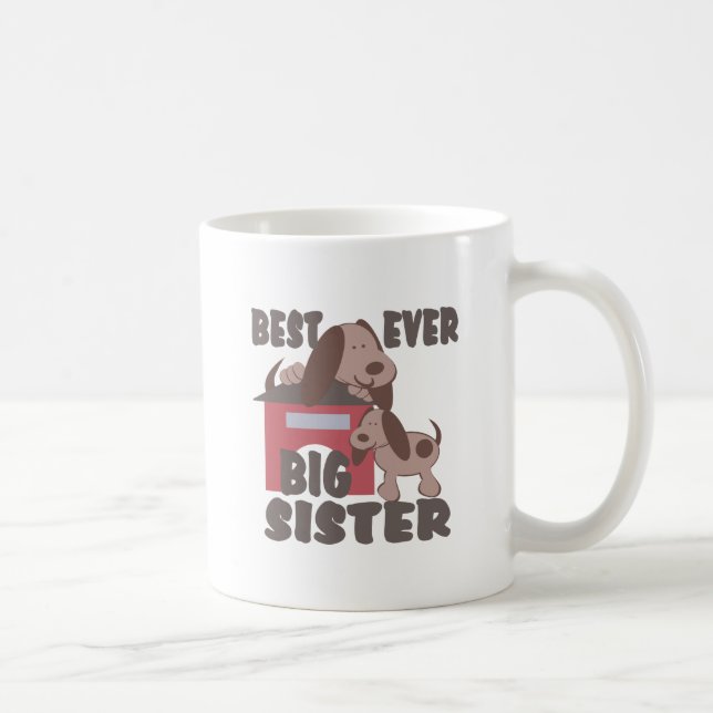Beste Big Sister Ever/Doghouse Tasse (Rechts)