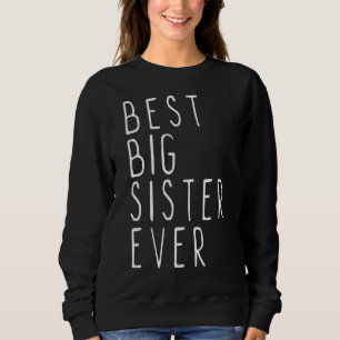 Beste Big Sister je Cool Sweatshirt