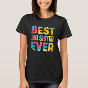 Beste Big Sister je Gefärbte Krawatte T-Shirt