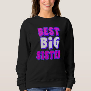 Beste Big Sister Sweatshirt