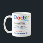 Beste Bildung Geschenke Tasse<br><div class="desc">Passen Sie diese lustige,  individuelle bester Arzt Geschenk-Tasse,  um ein Geschenk machen sie Liebe. Großartiges Geschenk für Ärzte. RX Tasse - Genau das,  was Dr. bestellt hat!</div>