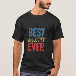 Beste Biologin überhaupt Ehefrau Ehemann Kollegin T-Shirt