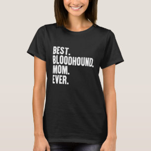 Beste Bluthund-Mama Ever Funny Vintage Hundemutter T-Shirt