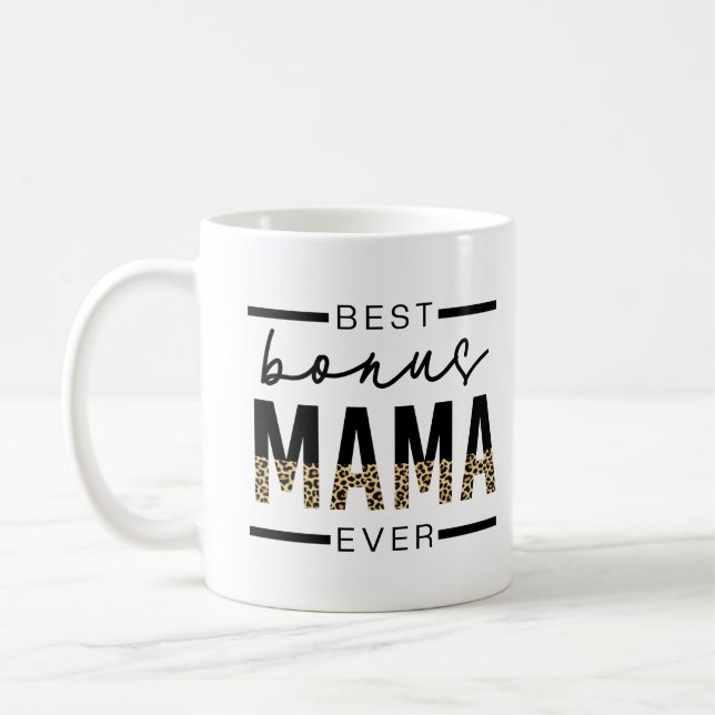 Beste Bonus-Mama-Ever-Geschenke für Stepama Kaffeetasse (Links)