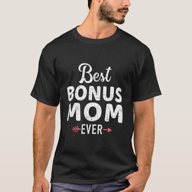 Beste Bonus-Mama je T-Shirt (Vorderseite)