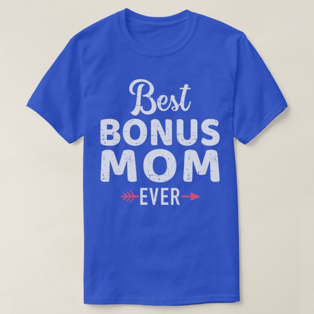 Beste Bonusmutter je 1 T-Shirt (Design vorne)