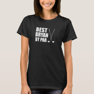 Beste Bryan nach Par Golfer Name Puppe T-Shirt