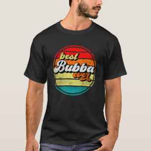 Beste Bubba je Vatertag Opa T-Shirt