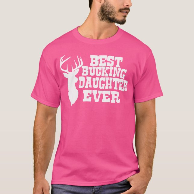 Beste Bucktochter je Hirschjagd T-Shirt (Vorderseite)