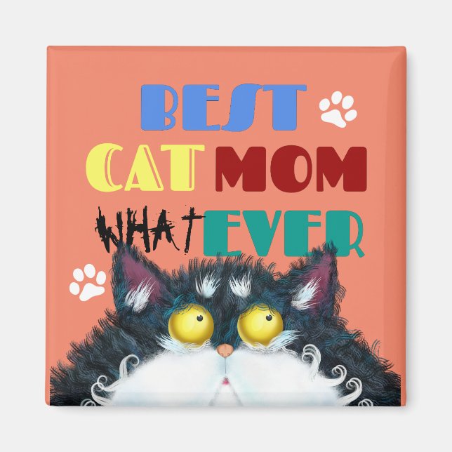 Beste Cat Mama je | Albern Cat Lovers Funny Magnet (Vorne)