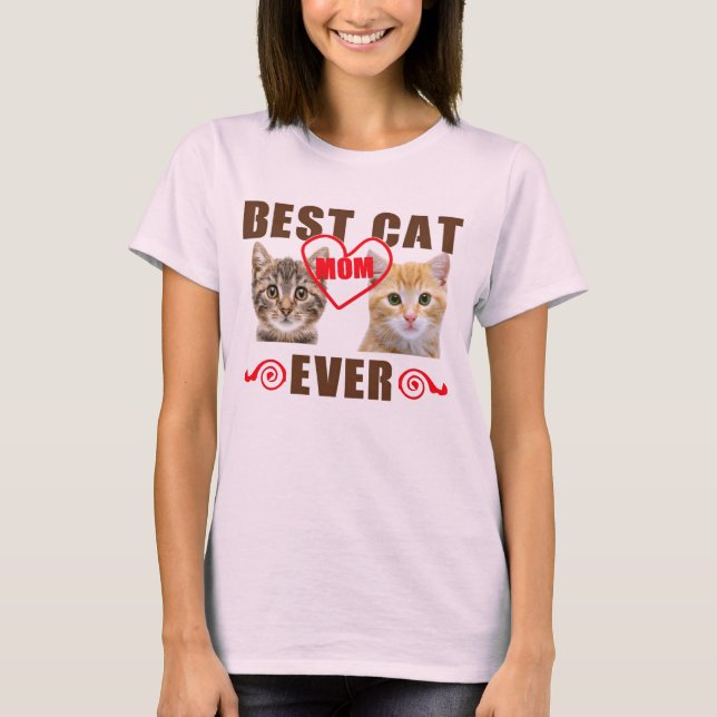 Beste Cat-Mama je benutzerdefinierten Hinzufügen d T-Shirt (Vorderseite)